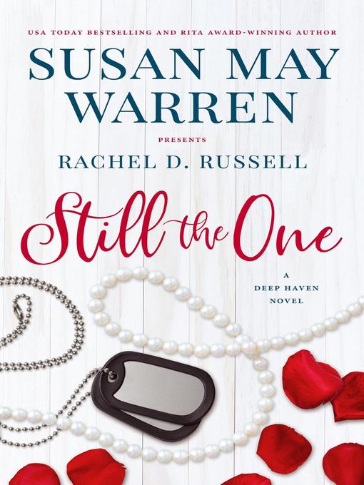 Title details for Still the One by Susan May Warren - Available